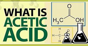 What is Acetic Acid | Glacial Acetic Acid | Chemical Properties & Uses of Acetic Acid | Chemistry