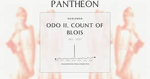 Odo II, Count of Blois Biography