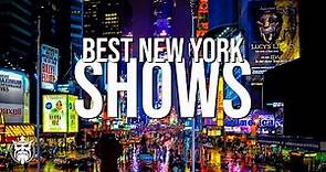 New York | The BEST Broadway Shows To See NOW