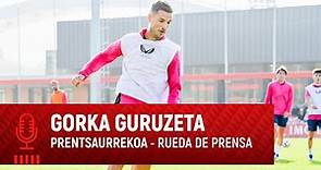 🎙️ Gorka Guruzeta | Rueda de prensa | Prentsaurrekoa