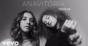 ANAVITÓRIA - Cecília (Audio)