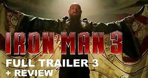 Iron Man 3 Official Trailer 3 2013 + Trailer 3 Review : HD PLUS