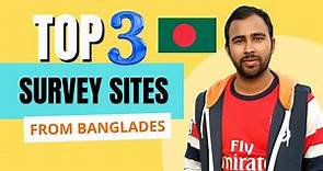 03 Survey Sites for Making Money Online from Bangladesh !