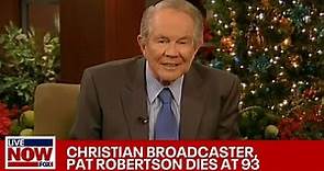 Pat Robertson dead: Christian Broadcasting Network founder dies at 93 | LiveNOW from FOX