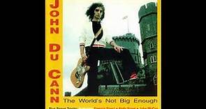 John Du Cann - The World's Not Big Enough (Full Album 1977)