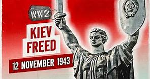 220 - Kiev Liberated! Celebrations in Moscow! - WW2 - November 12, 1943