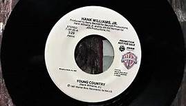 Young Country , Hank Williams Jr , 1988