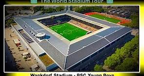 Wankdorf Stadium (Stade de Suisse) - BSC Young Boys - The World Stadium Tour