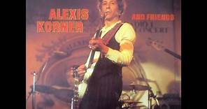 ALEXIS KORNER - Alexis Korner And Friends ( Full Album) (Vinyl)