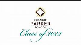 Francis Parker School High School Graduation 2022