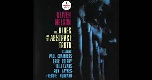 Oliver Nelson - The Blues And The Abstract Truth - 01 - Stolen Moments