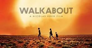 Walkabout (1971) - Jenny Agutter, Luc Roeg, David Gulpilil