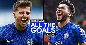 All The Goals - Chelsea 2021/22 | Best Goals Compilation | Chelsea FC
