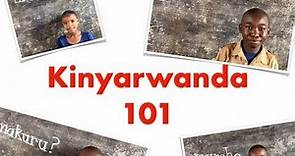 Kinyarwanda: The Language of Rwanda