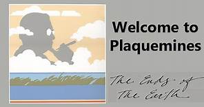 Welcome to Plaquemines - The Ends of the Earth episode #1