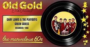 1966 - GARY LEWIS & THE PLAYBOYS - GREEN GRASS (HQ)