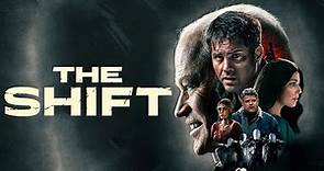 The Shift Movie | Kristoffer Polaha , Neal McDonough,Elizabeth Tabish |Full Movie (HD) Facts