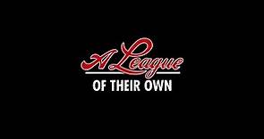 A League of Their Own - Official Reissue Trailer