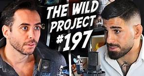 The Wild Project #197 ft Ilia Topuria | Qué pasaría si alguien le pegara en la calle, Lo peor de UFC