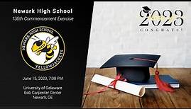 Newark High School - Class of 2023 Commencement Ceremony