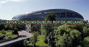 Aviva Stadium, Dublin, Republic of Ireland, Drone Footage (4K)