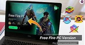How to Download & Play Free Fire On Low End PC Without Emulator | Download Free Fire PC Version