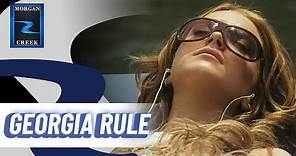 Georgia Rule (2007) Official Trailer