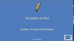 perl lec1 : defining variables in perl| scalars, arrays and hashes in perl
