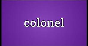 Colonel Meaning