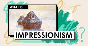 What is Impressionism? Art Movements & Styles