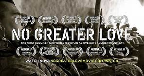 "No Greater Love" Official Trailer