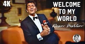 Welcome To My World | Dean Martin Live HD Remastered 1968 (Music Video)