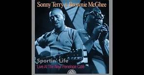 Sonny Terry & Brownie McGhee - Live at The New Penelope Café (FULL ALBUM)