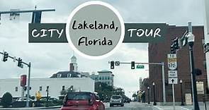 Lakeland, Florida- A Tour of the City