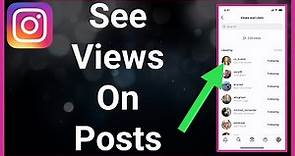 How To See Views On Instagram Post