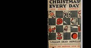 "Christmas Every Day" by William Dean Howells Audiobook