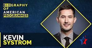 Kevin Systrom Biography