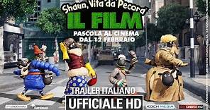 Shaun, Vita da Pecora - Il film - Trailer ITA - Ufficiale - HD