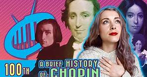 A Brief History of Frederic Chopin