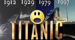 Come è Evoluto il Titanic nel cinema (tutti i film)