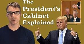 The American President's Cabinet Explained
