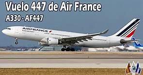 Vuelo 447 de Air France (AF447) - Documental