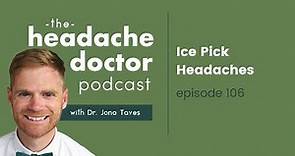Ice Pick Headaches