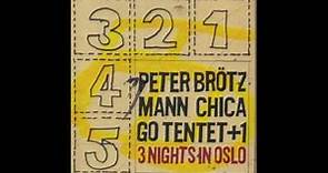 Peter Brötzmann Chicago Tentet + 1 - 3 Nights In Oslo (2010) FULL 5CD