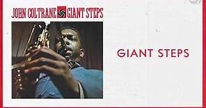 John Coltrane - Giant Steps (2020 Remaster) [Official Audio]