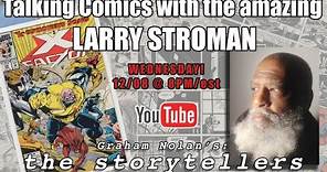 THE STORYTELLERS: Larry Stroman