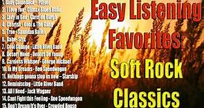 Easy Listening Favorites - Best of Soft Rock Classics