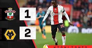 HIGHLIGHTS: Southampton 1-2 Wolverhampton Wanderers | Premier League