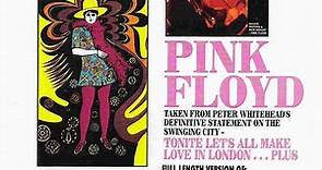 Pink Floyd - Tonite Let's All Make Love In London ... Plus