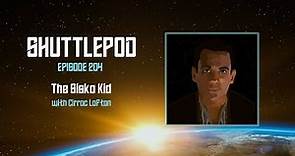 Ep.2.04: "The Sisko Kid" with Cirroc Lofton